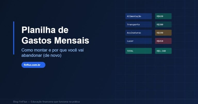 Planilha de gastos mensais com categorias e valores — controle financeiro com o FinFlux